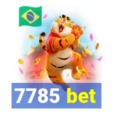 7785 bet